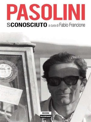 cover image of Pier Paolo Pasolini sconosciuto